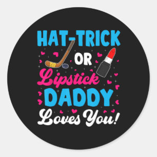 Sticker Rond Casquette Amusant-Trick Ou Lipstick Papa Vous Aime