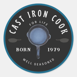 Sticker Rond Casserole en fonte, cuisinez pour la vie, bien ass