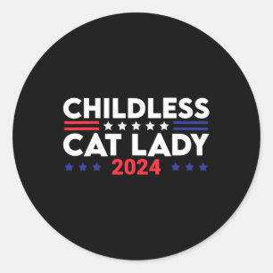 Sticker Rond Cat Lady 2024 Élections politiques amusantes Démoc