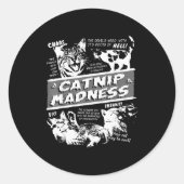 Sticker Rond Catnip Madness Cute Kitten Funny Cat Pet Humor (Devant)
