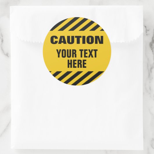 Sticker Rond Caution stripes with any text round (Sac)