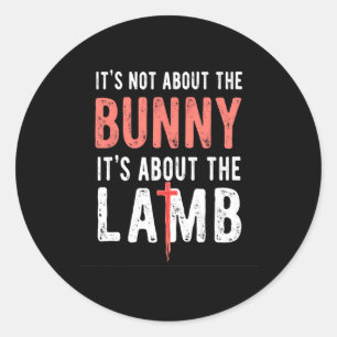 Sticker Rond Ce n'est pas à propos du lapin c'est à propos de l