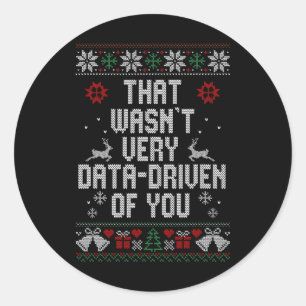 Sticker Rond Ce N'Était Pas Très Les Données Qui Vous Ont Donné