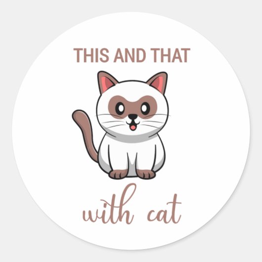 Sticker Rond Ceci Et Ça Avec Chat (Devant)