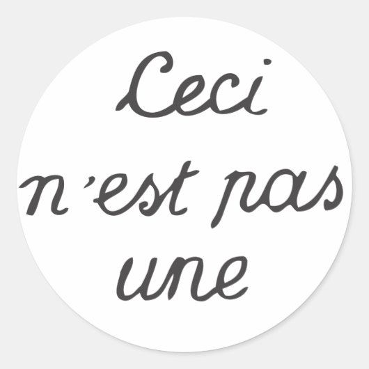 Sticker Rond Ceci n'est pas un (Devant)
