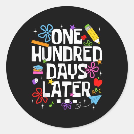 Sticker Rond Cent Jours Plus Tard 100E Jour D'Enseignant (Devant)