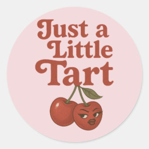 Sticker Rond Cerise Sassée Juste un Petit Tarte Retro Rouge & R