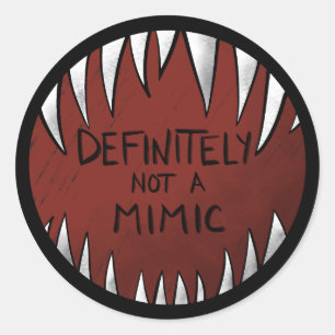 Sticker Rond Certainement PAS un Mimic D&D Gaming Cadeaux