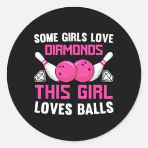 Sticker Rond Certaines Filles Aiment Les Diamants Cette Fille A