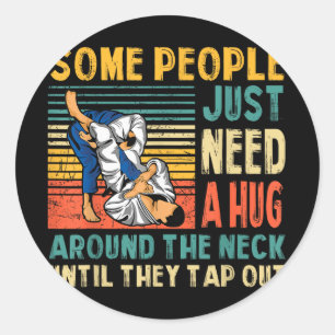 Sticker Rond Certaines Personnes Ont Juste Besoin D'Un Hug Vint