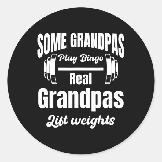 Sticker Rond Certains Grandpas Jouer Bingo Real Grandpas Poids (Devant)