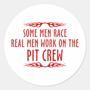 Sticker Rond Certains Hommes Race De Véritables Hommes Travaill