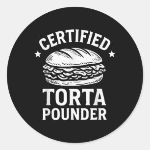 Sticker Rond Certifié Torta Pounder Funny Torta Meme Sandwich