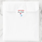 Sticker Rond Certified Drug Dealer 2 (Sac)
