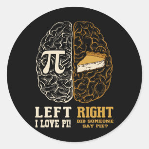 Sticker Rond Cerveau gauche Cerveau droit Pi jour Math Enseigna