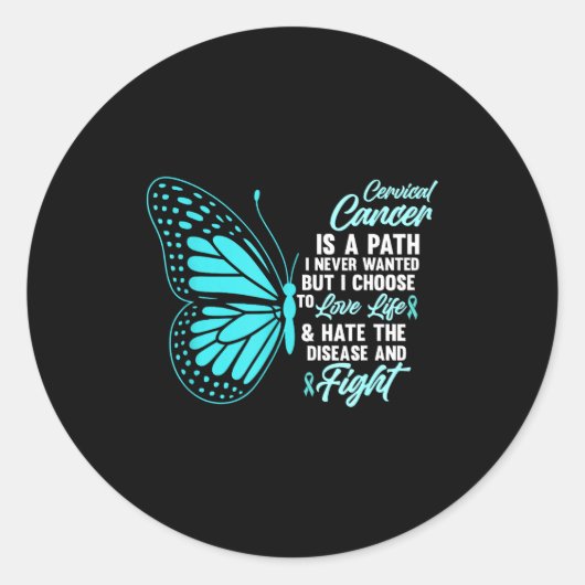 Sticker Rond Cervical Cancer Awareness Butterfly Quote Suprt  (Devant)