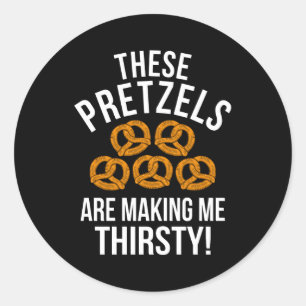 Sticker Rond Ces Pretzels me donnent un petit jeu de bières