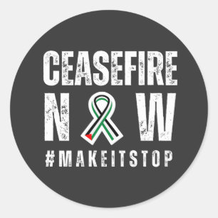 STICKER ROND CESSEZ LE FEU MAINTENANT