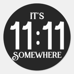 Sticker Rond C'est 11:11 Numéro de manifeste de numérologie que