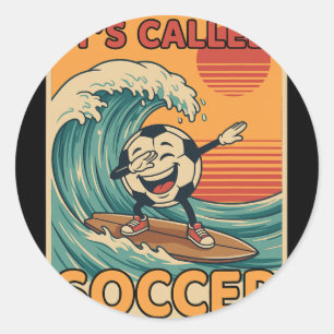 Sticker Rond C'est appelé football Drôle Rétro Ll Fan de sport