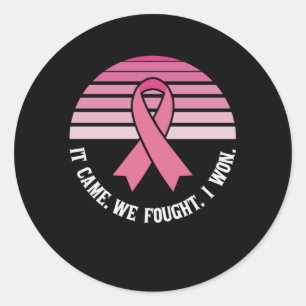 Sticker Rond C'est arrivé, nous avons combattu, j'ai gagné Surv