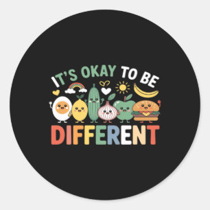 Sticker Rond C'est Bien D'être Différent Jolie Diversité Rentre