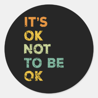 Sticker Rond C'Est Bon De Ne Pas Être Bon