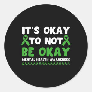 Sticker Rond C'Est Bon De Ne Pas Être D'Accord Chemise Mental H