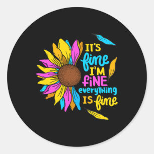 Sticker Rond C'est bon, tout va bien, tout va bien...