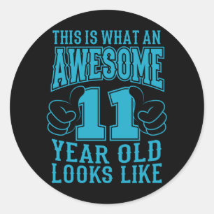 Sticker Rond C'EST CE QUI EST UN EXCELLENT 11 ANS, 11ème anniv