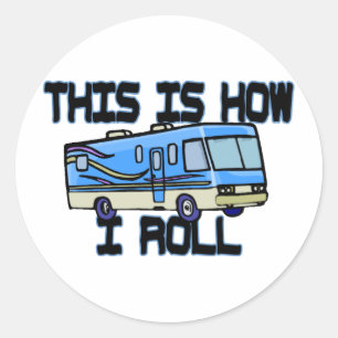 Sticker Rond C'est comment je roule le rv
