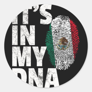 Sticker Rond C'est Dans Mon Adn Mexicain Drapeau Du Mexique Cin