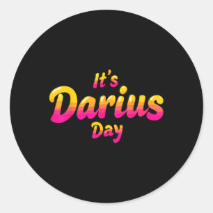 Sticker Rond C'est Darius Day Funny Meme - Celebrate Love3