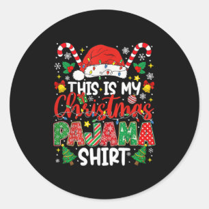 Sticker Rond C'Est Drôle, Mon Pyjama Chemise De Noël Jc Noël Jc