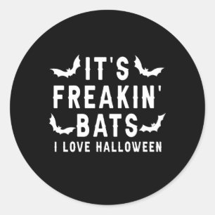 Sticker Rond C'Est Freakin Bats I Love Halloween Halloween