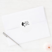 Sticker Rond C'est Go-time ! ! ! Convient Relaxé (Enveloppe)