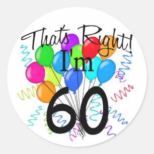 Sticker Rond C'est juste que j'ai 60 ans - anniversaire