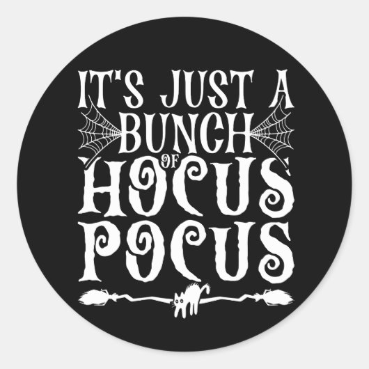 Sticker Rond C'est juste un tas de Hocus Pocus (Devant)