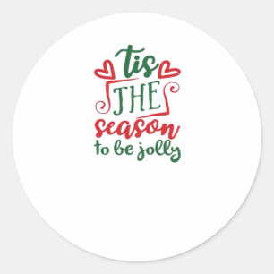 Sticker Rond C'Est La Saison Amusante À La Mode