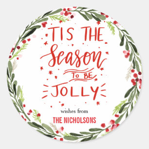 Sticker Rond C'Est La Saison D'Être Jolly Red Script   Couronne