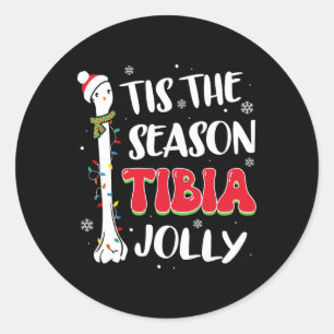 Sticker Rond C'est la saison du tibia os joyeux orthopédique No