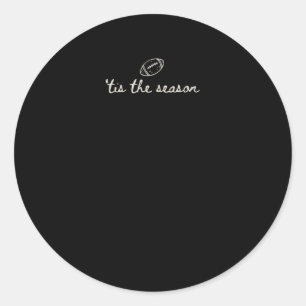 Sticker Rond C'Est La Saison Football Jour Touchdown Saison