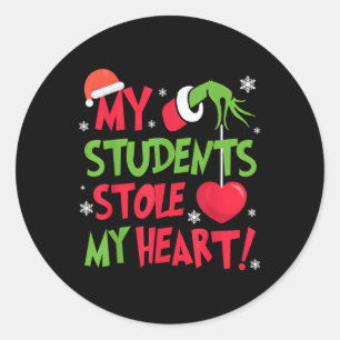Sticker Rond C'Est La Saison Noël Drôle Mes Étudiants M'Ont Vol
