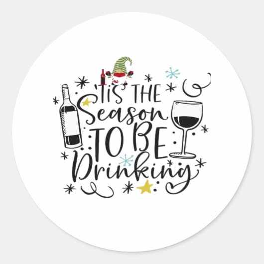 Sticker Rond C'Est La Saison Pour Boire (Devant)