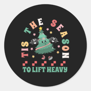 Sticker Rond C'Est La Saison Pour Lever Lourd Arbre De Noël Gym