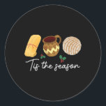 Sticker Rond C'Est La Saison Pour Tamales Christmas Fun Mexicai<br><div class="desc">C'Est La Saison Pour Tamales Christmas Fun Mexicaine</div>