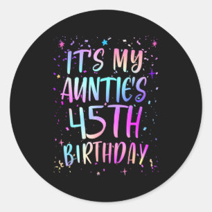 Sticker Rond C'est l'anniversaire de ma tante 45 ans Coloré Joy