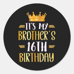 Sticker Rond C'est l'anniversaire des 16 ans de mon frère Joyeu