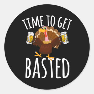 Sticker Rond C'est le moment de devenir drôle Bière de Thanksgi