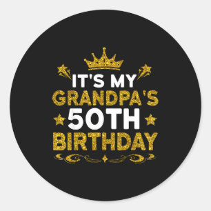 Sticker Rond C'est les 50 ans de mon grand-père Joyeux Annivers